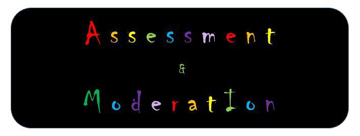 Assessment and Moderation